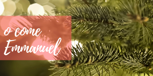 o come Emmanuel